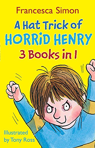 Stock image for A Hat Trick of Horrid Henry 3-in-1: Horrid Henry Mega-Mean/Football Fiend/Christmas Cracker for sale by WorldofBooks