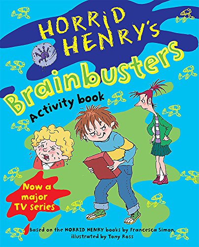 9781842555774: Horrid Henry's Brainbusters