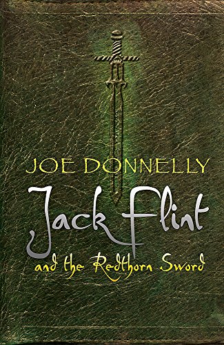 Imagen de archivo de Jack Flint and the Redthorn Sword a la venta por Better World Books