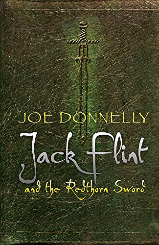 Stock image for Jack Flint and the Redthorn Sword for sale by WorldofBooks