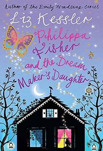 Beispielbild fr Philippa Fisher and the Dream Maker's Daughter: Book 2 zum Verkauf von WorldofBooks