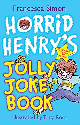 Beispielbild fr Horrid Henry's Jolly Joke Book. Francesca Simon zum Verkauf von ThriftBooks-Dallas