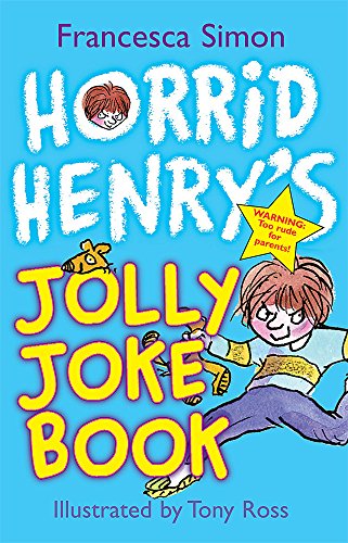 Horrid Henry's Jolly Joke Book (Horrid Henry)