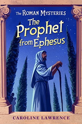 Imagen de archivo de The Prophet From Ephesus: The Roman Mysteries 16 a la venta por Goodwill of Colorado