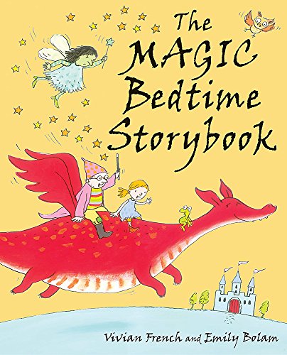 The Magic Bedtime Storybook (9781842556221) by Vivian French