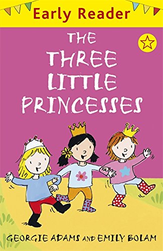 Stock image for The Three Little Princesses (Early Reader) for sale by Reuseabook