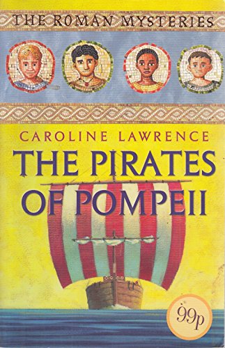 Beispielbild fr The Pirates of Pompeii zum Verkauf von AwesomeBooks