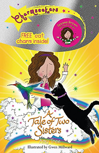 Stock image for A Tale of Two Sisters: Book 4 (Charmseekers) for sale by WorldofBooks