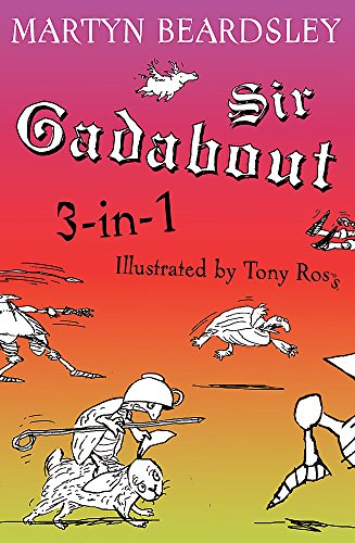 Beispielbild fr Sir Gadabout 3-in-1: WITH Does His Best AND Little Horror zum Verkauf von Reuseabook