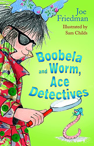 Stock image for Boobela and Worm, Ace Detectives for sale by WorldofBooks