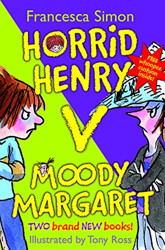 Stock image for Horrid Henry versus Moody Margaret: Horrid Henry's Double Dare/Moody Margaret Strikes Back for sale by WorldofBooks