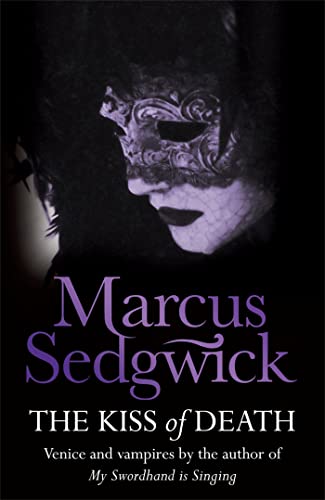 The Kiss of Death (9781842556894) by Sedgwick, Marcus