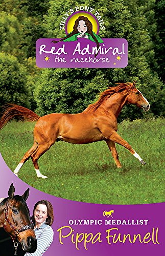 Stock image for Red Admiral (Tilly's Pony Tails) for sale by Hippo Books