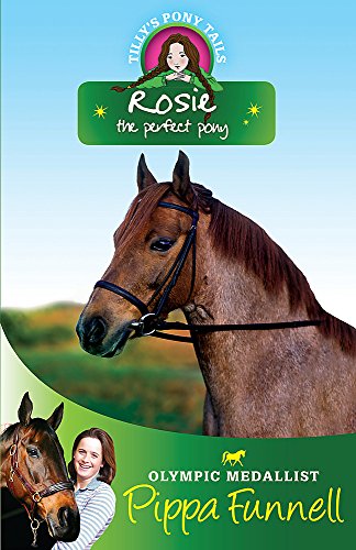 Imagen de archivo de Rosie: Book 3 (Tilly's Pony Tails) a la venta por AwesomeBooks