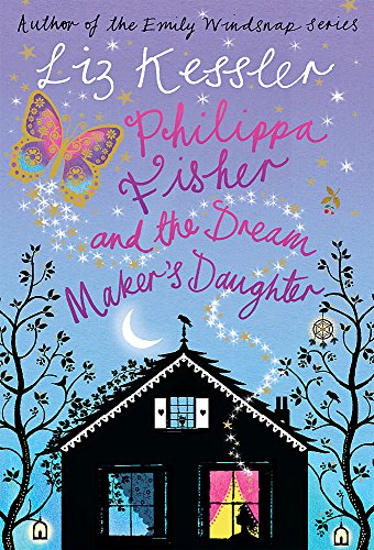 Beispielbild fr Philippa Fisher and the Dream Maker's Daughter: Book 2 zum Verkauf von ThriftBooks-Dallas