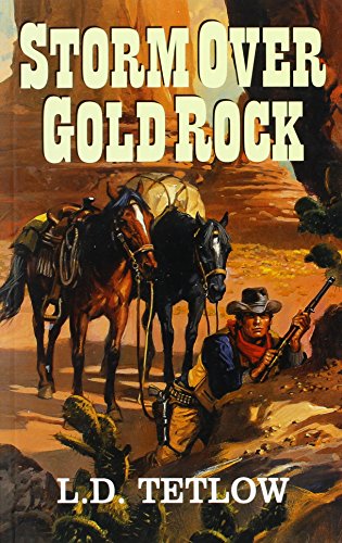 Stock image for Storm over Gold Rock for sale by Better World Books