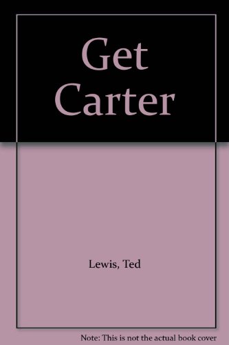 9781842621240: Get Carter