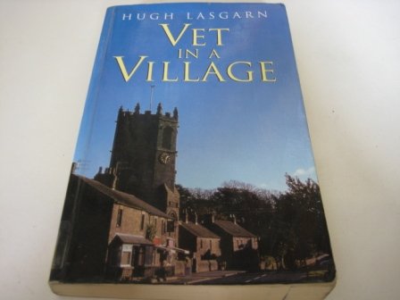 9781842621301: Vet In A Village