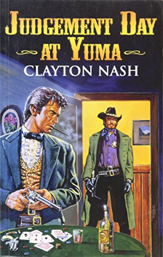 Stock image for Judgement Day at Yuma for sale by madelyns books