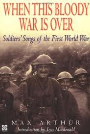 9781842621882: When This Bloody War Is over: Soldiers' Songs of the First World War