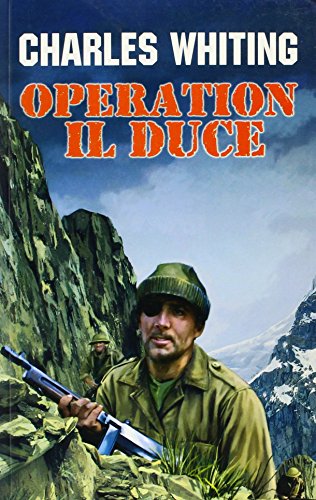 Operation Il Duce (LIN) (9781842622452) by Whiting, Charles