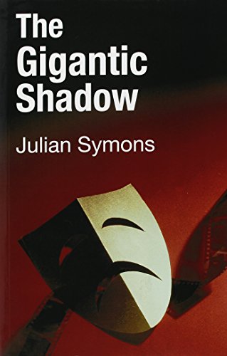 9781842623718: The Gigantic Shadow