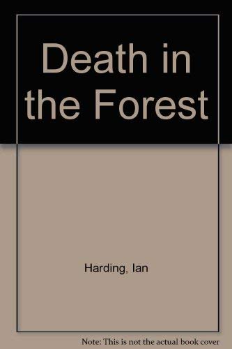Stock image for Death In The Forest for sale by WorldofBooks