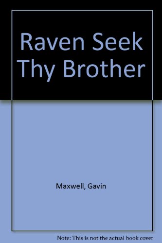 9781842625293: Raven Seek Thy Brother