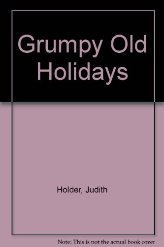9781842627334: Grumpy Old Holidays