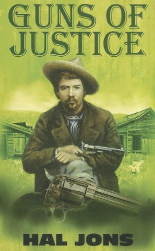Stock image for Guns Of Justice for sale by AwesomeBooks