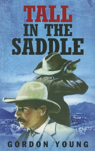 Imagen de archivo de Tall In The Saddle a la venta por WorldofBooks