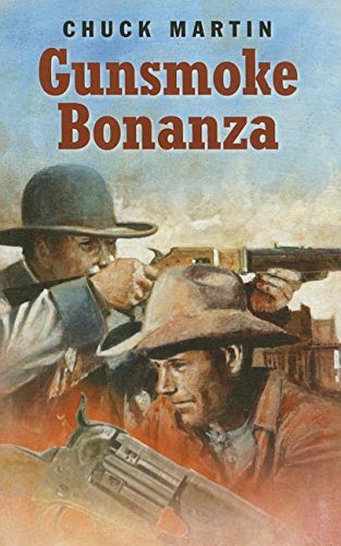 Stock image for Gunsmoke Bonanza for sale by Better World Books