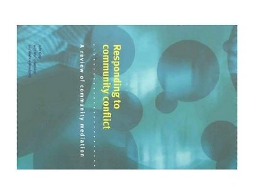 Beispielbild fr Responding to Community Conflict: A Review of Community Mediation (a first printing) zum Verkauf von S.Carter