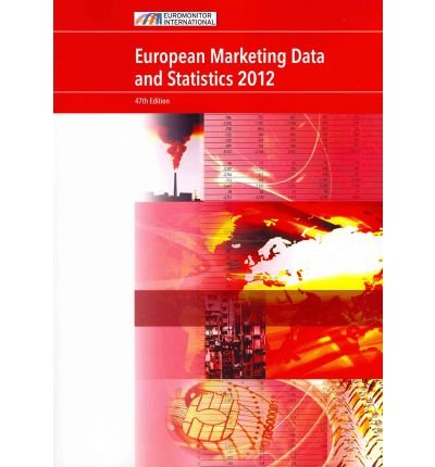 European Marketing Data and Statistics (European Marketing Data & Statistics) (9781842645550) by Gale