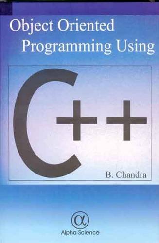 9781842651087: Object Oriented Programming Using C++