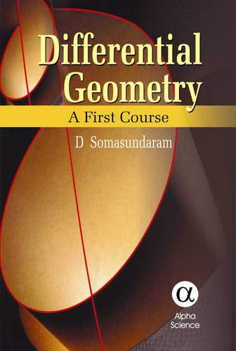 9781842651827: Differential Geometry: A First Course