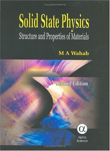 9781842652183: Solid State Physics: Structure And Properties of Materials