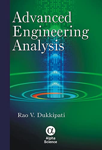 Advanced Engineering Analysis (9781842652411) by Dukkipati, Rao V.