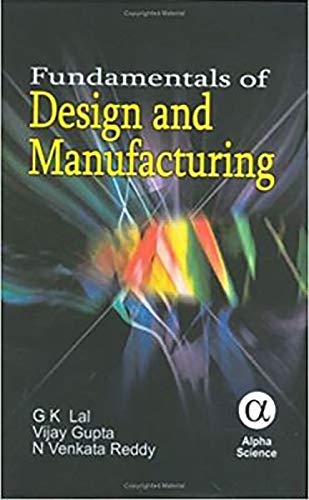 Beispielbild fr Fundamentals of Design and Manufacturing zum Verkauf von suffolkbooks