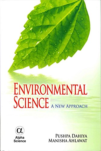 Stock image for Environmental Science: A New Approach for sale by Bookmonger.Ltd