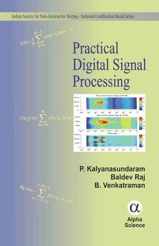 9781842656815: Practical Digital Signal Processing (Indian Society for Non-destructive Testing - National Certification Board Series)
