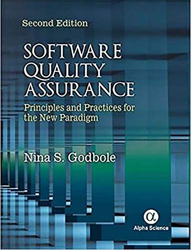 Beispielbild fr Software Quality Assurance: Principles and Practices for the New Paradigm zum Verkauf von Studibuch