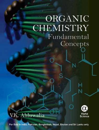 9781842657485: Organic Chemistry: Fundamental Concepts