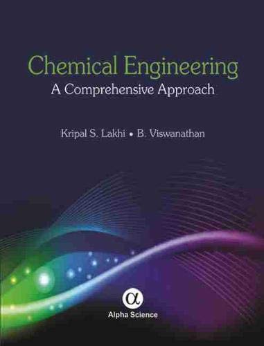 9781842657560: Chemical Engineering: A Comprehensive Approach