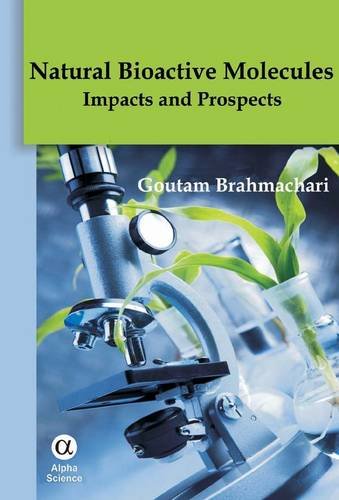Stock image for Natural Bioactive Molecules: Impacts and Prospects for sale by suffolkbooks