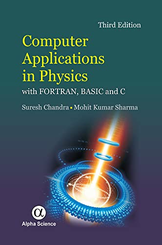 Stock image for Computer Applications in Physics: with Fortran, Basic and C for sale by suffolkbooks