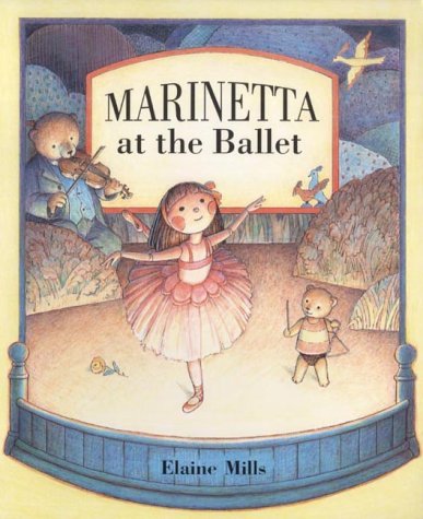 Marinetta at the Ballet (9781842700006) by Mills, Elaine