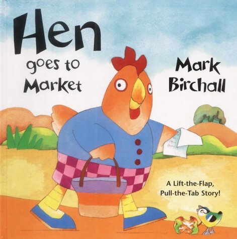 9781842700099: Hen Goes to Market (Novelty)