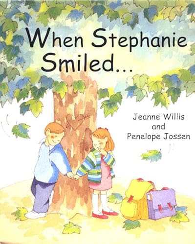 9781842700754: When Stephanie Smiled...