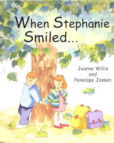 9781842700754: When Stephanie Smiled...